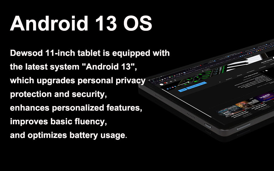 Dewsod Tablet 11 inch Android 13 8 Core 2K Display –  Changshashiaizuokejiyouxiangongsi